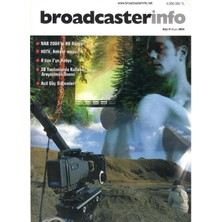 Broadcasterinfo: Aylık Televizyon, Radyo, Sinema Teknolojileri Dergisi - Nab 2004'TE Hd Rüzgarı (Sayı: 9 - Mayıs 2004 Retro Koleksiyon Eski Baskı)