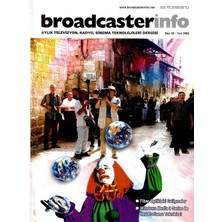 Broadcasterinfo: Aylık Televizyon, Radyo, Sinema Teknolojileri Dergisi - Fiber Optikteki Gelişmeler (Sayı: 28-Mart 2006 Retro Koleksiyon Eski Baskı)