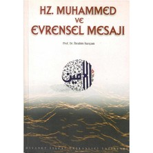 Hz. Muhammed ve Evrensel Mesajı - Ibrahim Sarıçam (1.baskı)