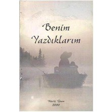 Nüvit Ünen Benim Yazdıklarım - Nüvit Ünen