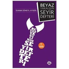 Beyaz Yakalının Seyir Defteri