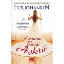 Zamanın Rengi Aşktır - Iris Johansen (1.baskı)
