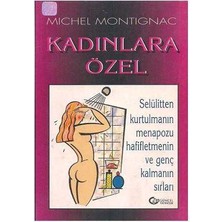 Kadınlara Özel - Michel Montıgnac