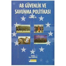 Ab Güvenlik ve Savunma Politikası  Ilk Beş Yıl