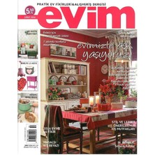 Evim - Pratik Ev Fikirleri ve Alışveriş Dergisi -Evimizle Aşk Yaşıyoruz - Retro Eski Basım Koleksiyon - (Şubat 2016 - Sayı 120)