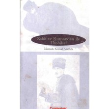 Zabit ve Kumandan Ile Hasbihal - Mustafa Kemal Atatürk