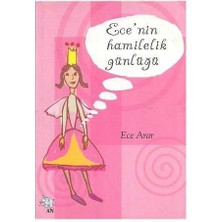 Ece'nin Hamilelik Günlüğü - Ece Arar Emener