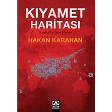 Kıyamet Haritası; Kıbrıs'ta Son Perde - Hakan Karahan (1.baskı)