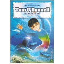 Tom O'donnell Atlantis Ateşi (11 Yaş ve Üzeri) - Marco Sonnleitner