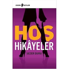 Hoş Hikâyeler - Sezer Duru (1.baskı)