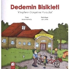 Dedemin Bisikleti Kitapların Dünyasına Yolculuk (5-7 Yaş)
