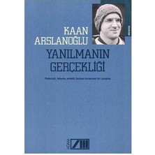 Yanılmanın Gerçekliği
