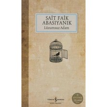 Lüzumsuz Adam - Sait Faik Abasıyanık