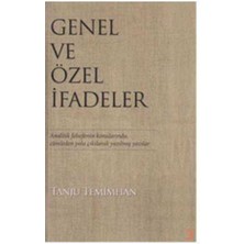 Genel ve Özel Ifadeler Analitik Felsefenin Konularında Cümleden Yola Çıkılarak Yazılmış Yazılar