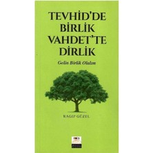 Gelin Birlik Olalım Tevhid'de Birlik Vahdet'te Dirlik - Ragıp Güzel