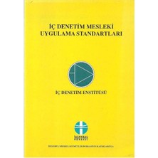 Iç Denetim Mesleki Uygulama Standartları Iç Denetim Enstitüsü