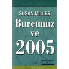 Burcumuz ve 2005 - Susan Miller