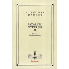 Dünya Klasikleri - Pazartesi Öyküleri (2.kitap) - Alphonse Daudet