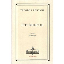 Dünya Klasikleri - Effi Briest (3.kitap) Theodor Fontane