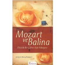 Mozart ve Balina - Otistik Bir Çiftin Aşk Hikayesi (1.baskı)