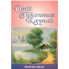 Ümit Tükenmez Kaynak - Nurten Tolay (1.baskı)