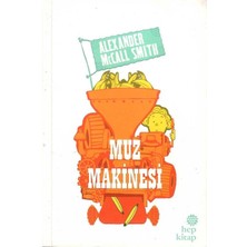 Muz Makinesi - Alexander Gordon Smith (1.baskı)