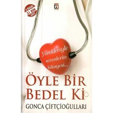 Öyle Bir Bedel Ki - Gonca Çiftçioğulları