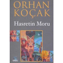 Hasretin Moru - Orhan Koçak