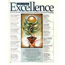 Executive Excellence - Liderlik Gelişimi Yönetim Etkililiği ve Kurumsal Üretkenlik Dergisi (Eylül 2002 Yıl 6: Sayı 66 ) Retro Eski Basım Koleksiyon