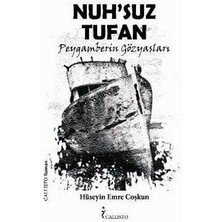 Nuhs'uz Tufan; Peygamberin Gözyaşları