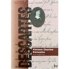 Yöntem Üzerine Konuşmalar - Rene Descartes