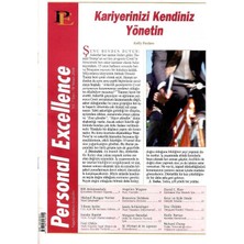 Personal Excellence - Yaşam Rotanızı Keşfedin - Kariyerinizi Kendiniz Yönetin - Retro Eski Basım Koleksiyon (Nisan 2006 Yıl:7 Sayı:78)