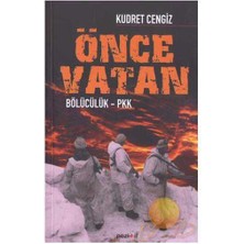 Önce Vatan; Bölücülük - Pkk