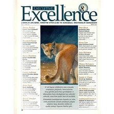 Executive Excellence - Liderlik Gelişimi Yönetim Etkililiği ve Kurumsal Üretkenlik Dergisi (Nisan 2004 Yıl 8: Sayı 85 ) Retro Eski Basım Koleksiyon