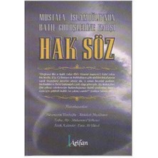 Mustafa Islamoğlu’nun Sözlerine Karşı Hak Söz - Mustafa Islamoğlu