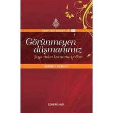 Görünmeyen Düşmanımız; Şeytandan Korunma Yolları