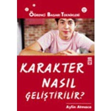 Karakter Nasıl Geliştirilir