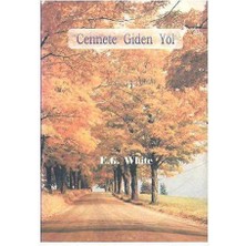 Cennete Giden Yol - E.g. White