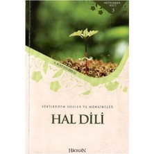 Hal Dili - Sufilerden Sözler ve Menkıbeler - Abdullah Suat Demirtaş