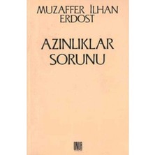 Azınlıklar Sorunu - Muzaffer Ilhan Erdost (1.baskı)