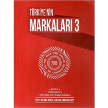Türkiye'nin Markaları 3 - Yöneticiler Sektörel Hedefler Dünden Bugüne Türkiye'de Markalaşma Süreci-  (Retro Eski Basım Koleksiyon)