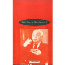 Batılılaşma Hareketleri (Cilt 1) - Prof.dr. Tarık Zafer Tunaya