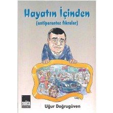 Hayatın Içinden -Uğur Doğrugüven