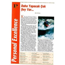 Personal Excellence - Yaşam Rotanızı Keşfedin - Daha Yapacak Çok Şey Var - Retro Eski Basım Koleksiyon (Nisan 2001 Yıl:2 Sayı:18)