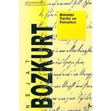 Bilimler Tarihi ve Felsefesi - Nejat Bozkurt (1.baskı)