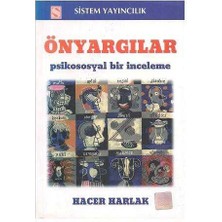 Önyargılar Psikososyal Bir Inceleme - Hacer Harlak