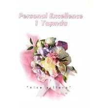 Personal Excellence - Yaşam Rotanızı Keşfedin - Yaşayan Öyküler - Retro Eski Basım Koleksiyon (Kasım 2000 Yıl:2 Sayı:13)