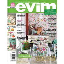 Evim - Pratik Ev Fikirleri ve Alışveriş Dergisi -Çiçekli Evler - Retro Eski Basım Koleksiyon - (MAYIS2017 - Sayı 135)EKI Yoktur!!'