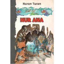 Nur Ana - Nuran Turan (1.baskı)