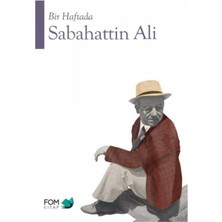 Bir Haftada Sabahattin Ali (1.baskı)